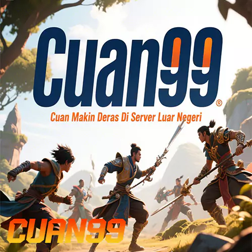 Cuan99: Cuan Makin Deras di Server Luar Menantimu Dengan Jackpot Maksimal